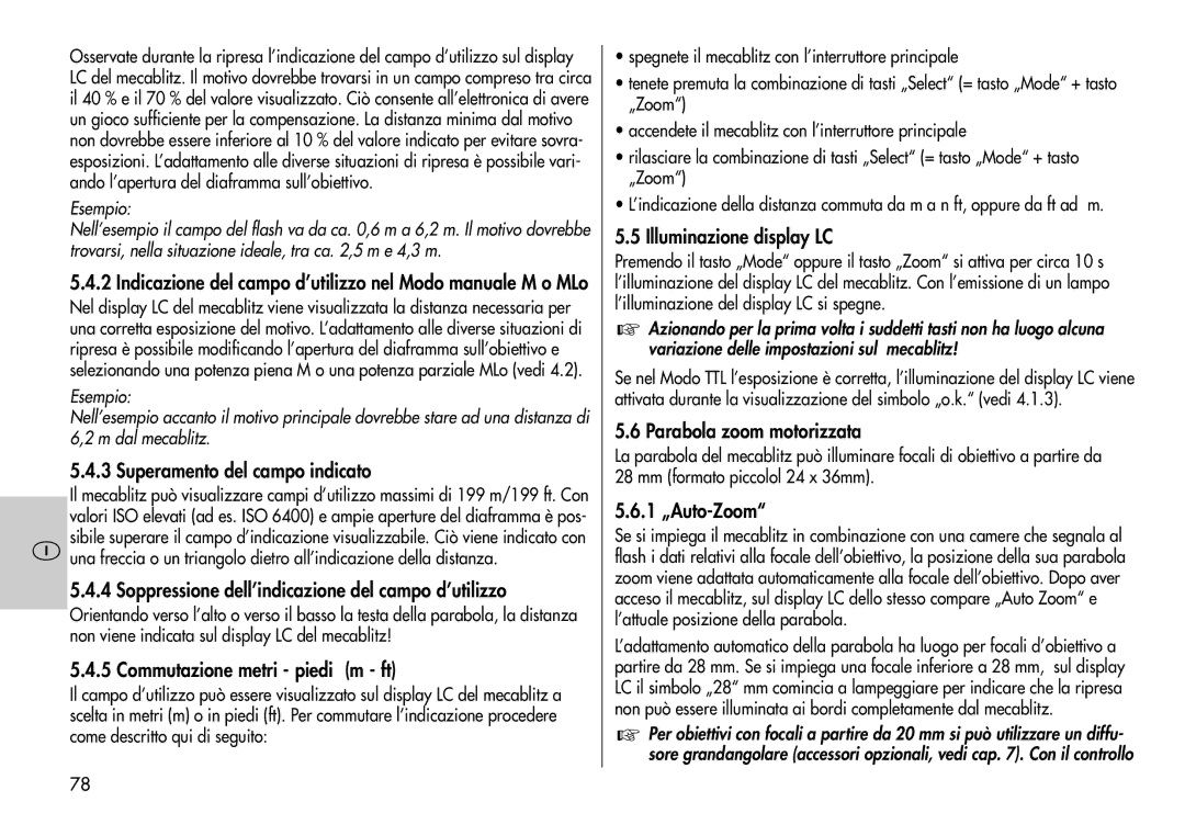 Metz 44 AF-3M instruction manual Indicazione del campo d’utilizzo nel Modo manuale M o MLo, Superamento del campo indicato 