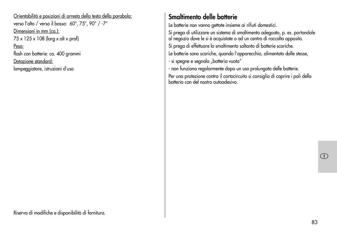 Metz 44 AF-3M instruction manual Smaltimento delle batterie, Le batterie non vanno gettate insieme ai rifiuti domestici 