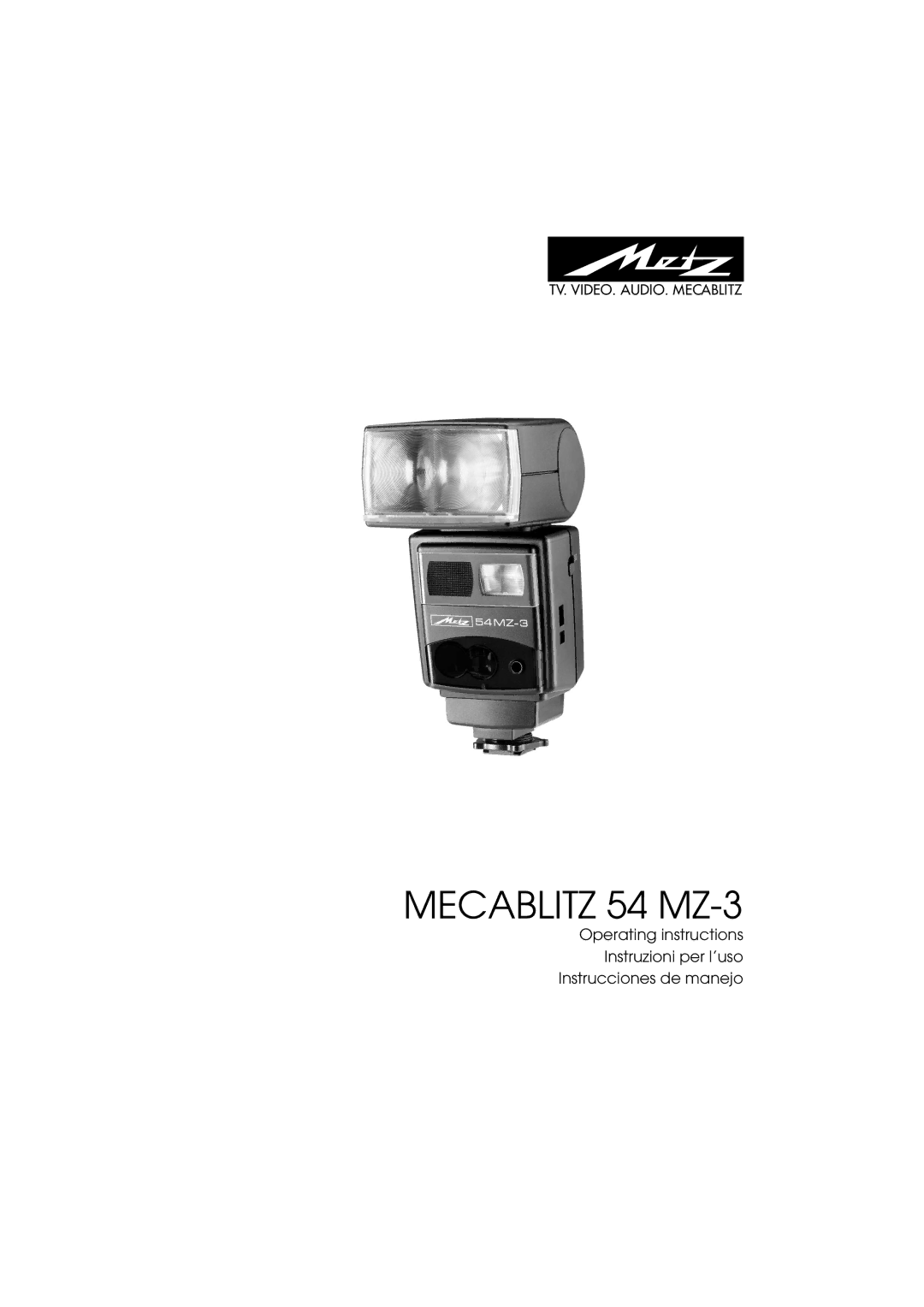 Metz operating instructions Mecablitz 54 MZ-3 