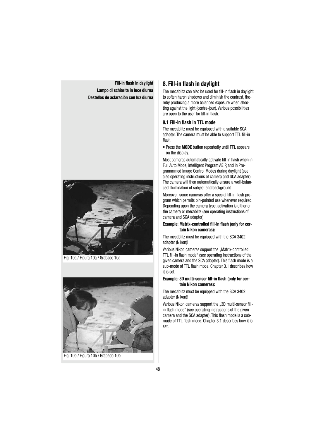 Metz 54 MZ-3 operating instructions Fill-in flash in daylight, Fill-in flash in TTL mode 