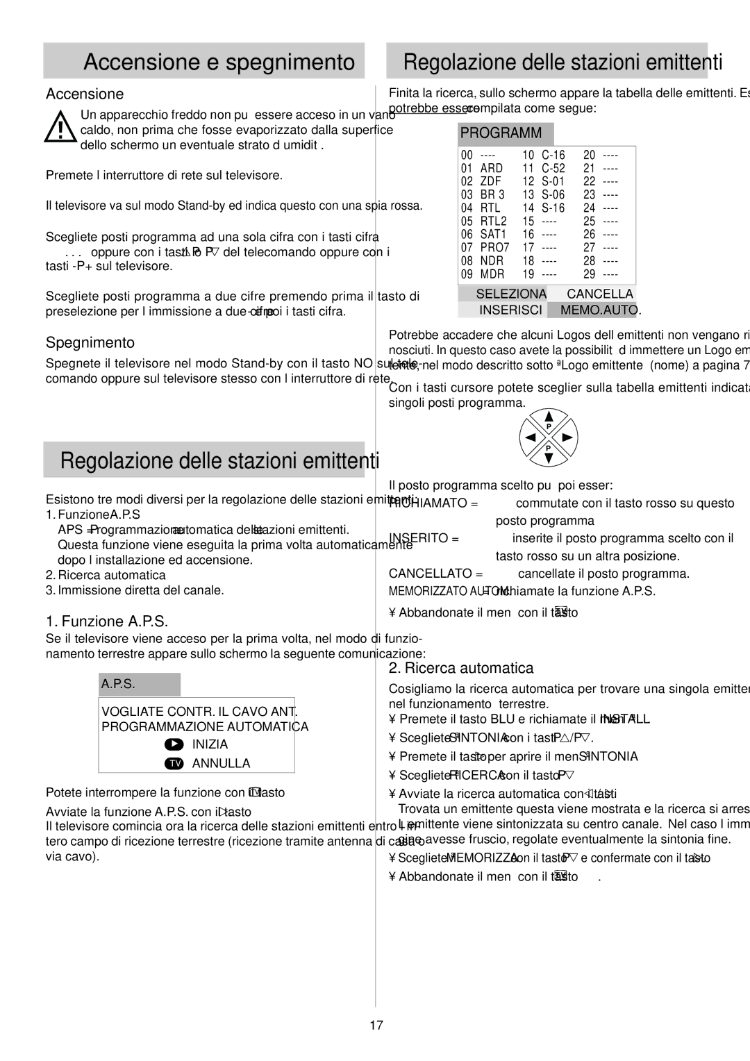 Metz 55TH35 - VT, 55TH34 VT operating instructions Accensione e spegnimento, Spegnimento, Funzione A.P.S, Ricerca automatica 