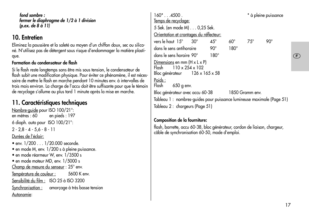 Metz 60 CT-1 Entretien, Caractéristiques techniques, Nombre-guide pour ISO 100/21 En mètres, Sek. en mode M ,25 Sek 