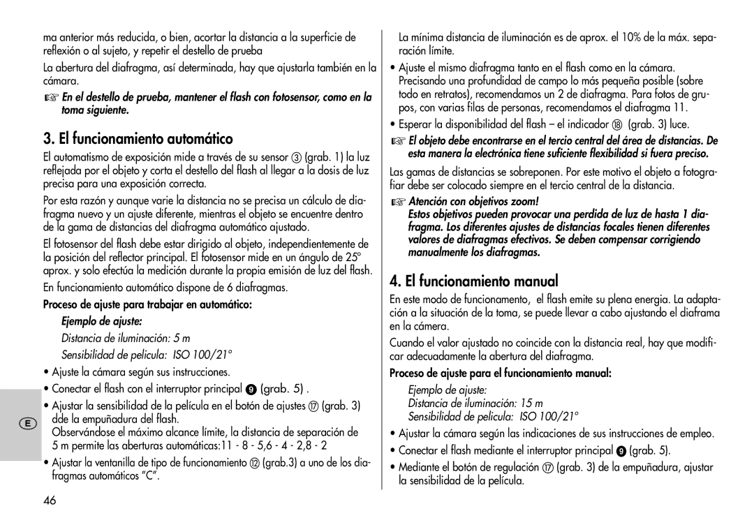 Metz 60 CT-1 El funcionamiento automático, El funcionamiento manual, Esperar la disponibilidad del flash el indicador 