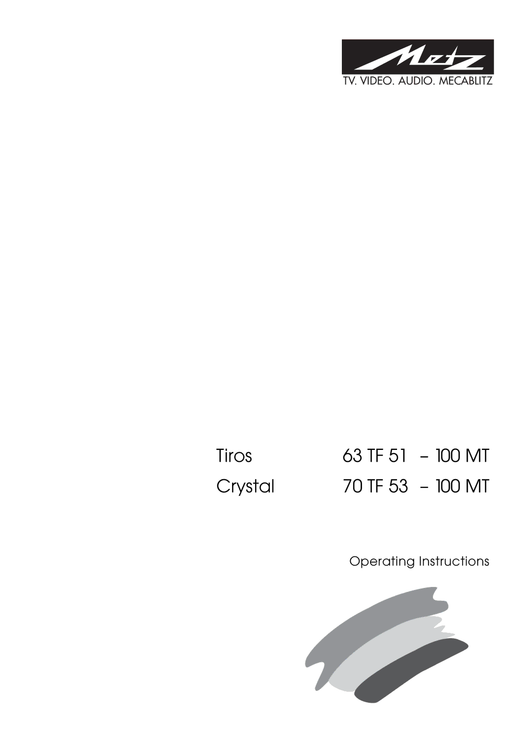 Metz 63 TF 51, 70 TF 53 manual Tiros 63 TF 