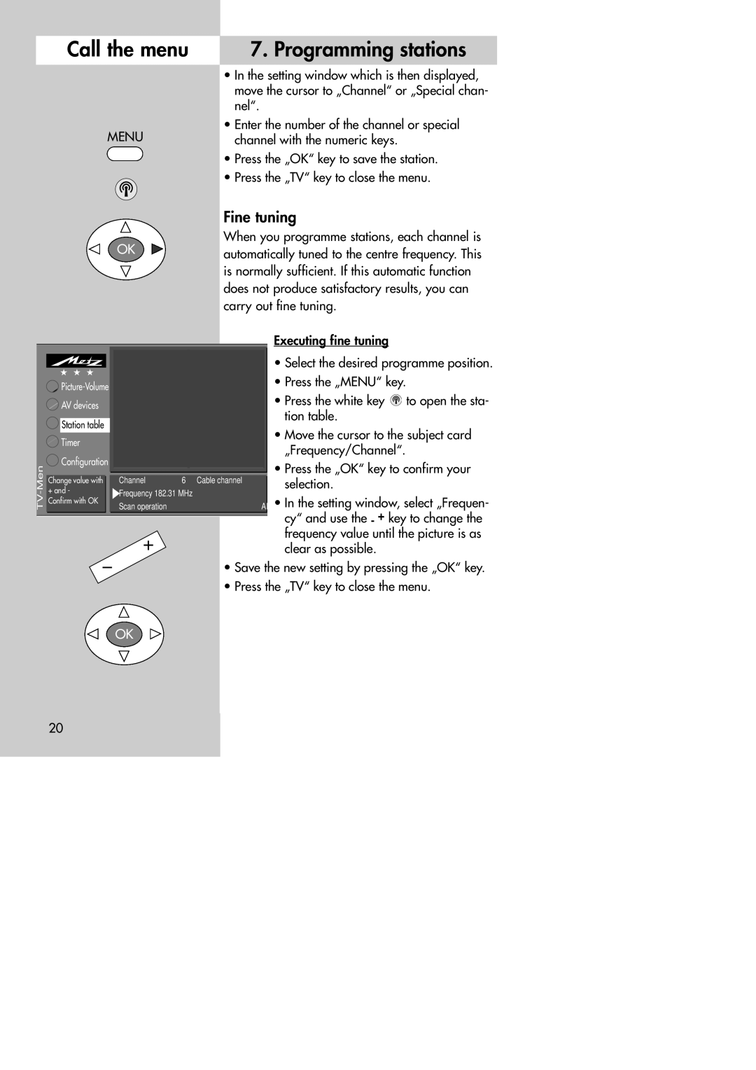 Metz MF 72TK80, MF 72TK81, MF 72TK86, MF 82TK96, MF 82TK97, MF 84TK89 manual Fine tuning 