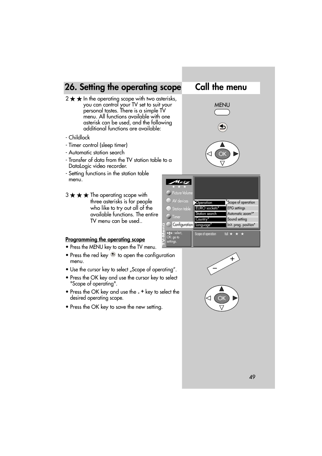 Metz MF 72TL68, MF 82TL95 manual Call the menu, Programming the operating scope 