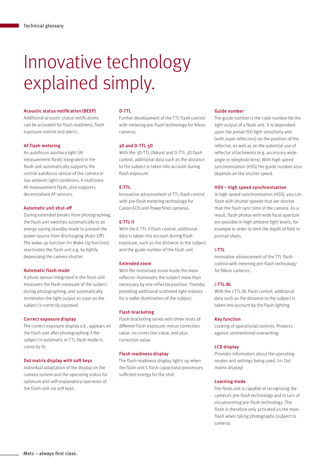 Metz MZ 44314N manual Innovative technology explained simply 