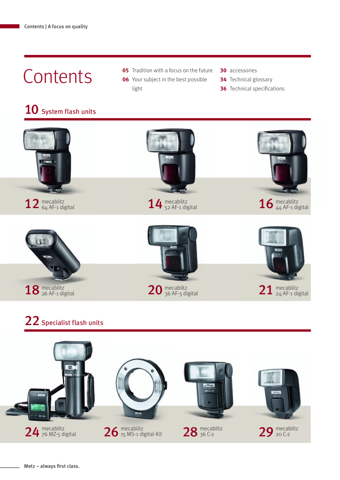 Metz MZ 44314N Contents, System flash units, Specialist flash units, Tradition with a focus on the future, accessories 
