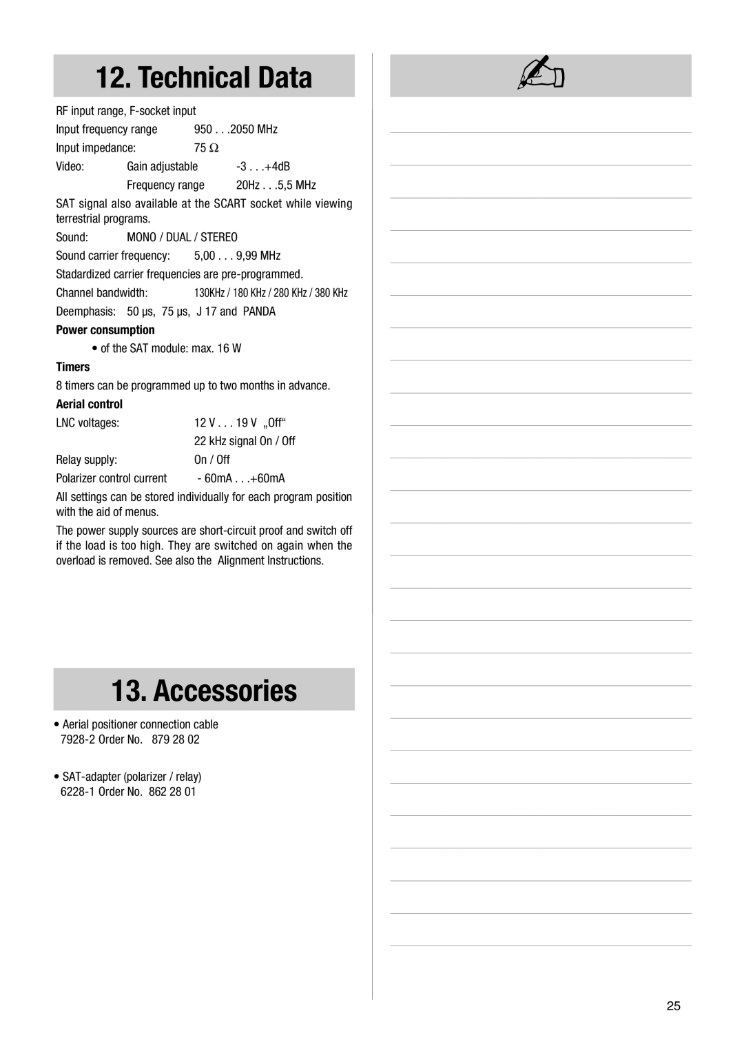 Metz NB 1018, 082 NB, 1014 083, 081, NB 1010 Technical Data, Accessories, Power consumption, Timers, Aerial control 