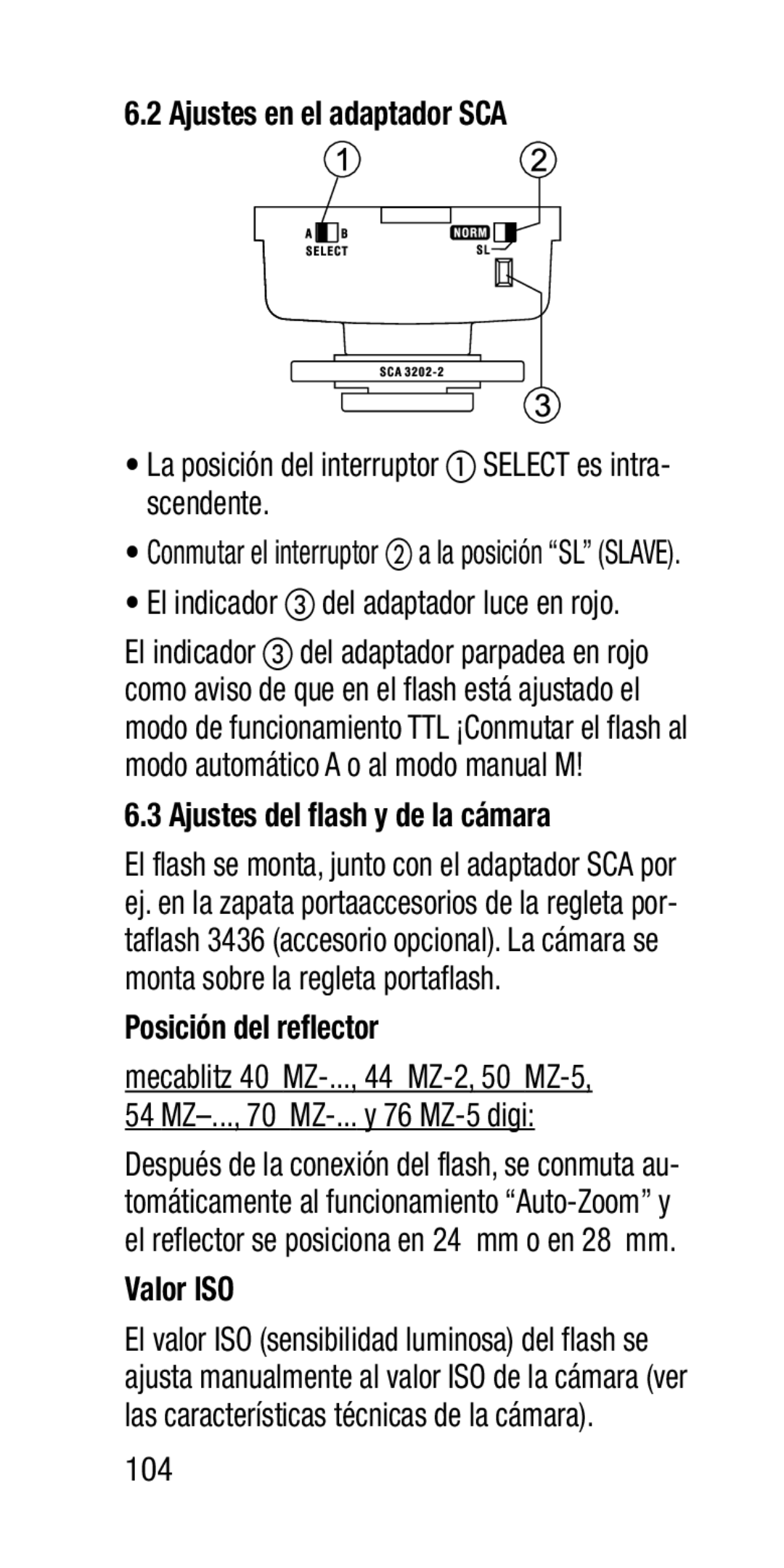 Metz SCA 3202-M manual Ajustes en el adaptador SCA, Ajustes del flash y de la cámara, Posición del reflector, Valor ISO 