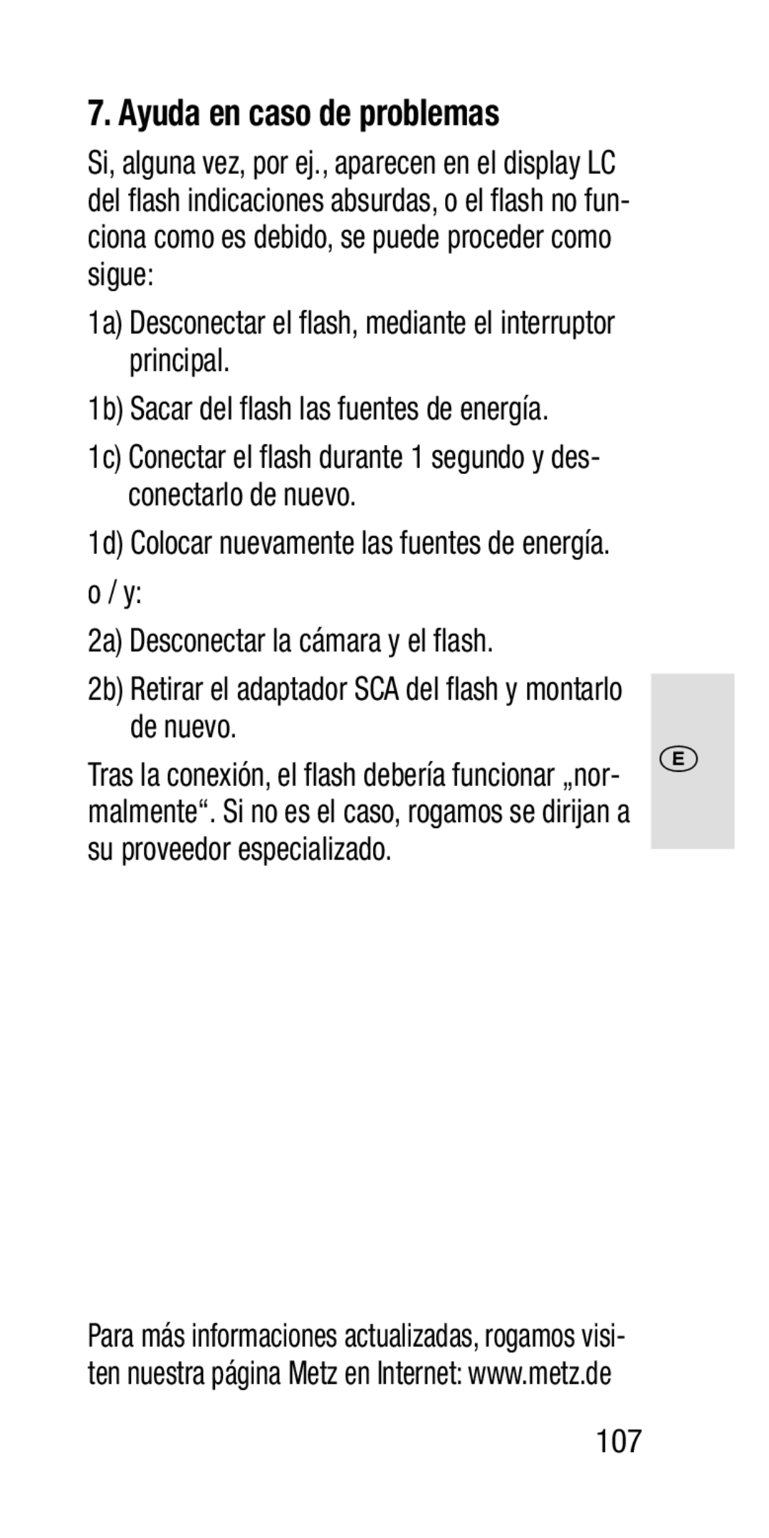 Metz SCA 3202-M manual Ayuda en caso de problemas, Su proveedor especializado 107 