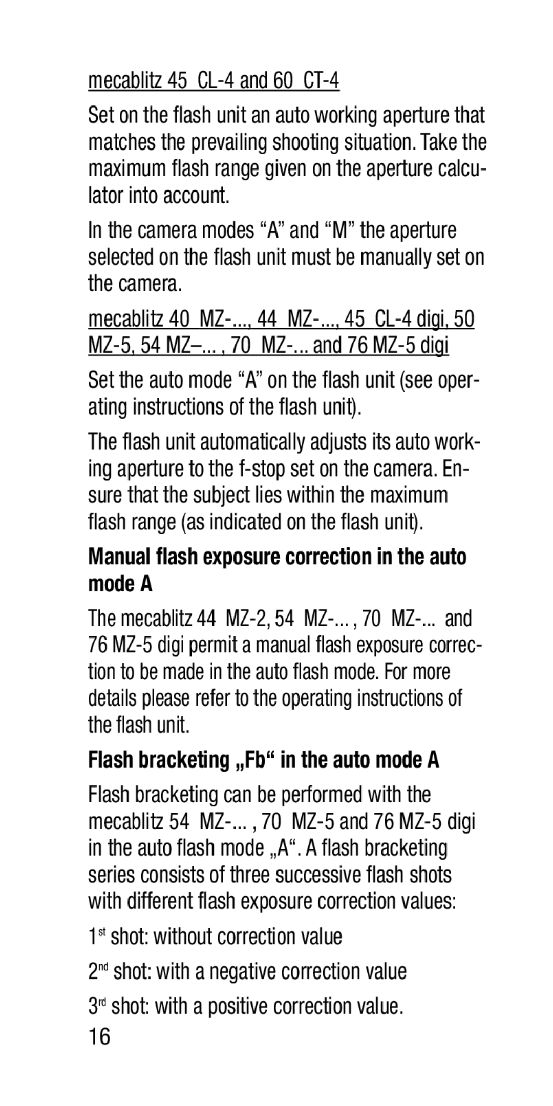 Metz SCA 3202-M manual Mecablitz 45 CL-4 and 60 CT-4, Manual flash exposure correction in the auto mode a 