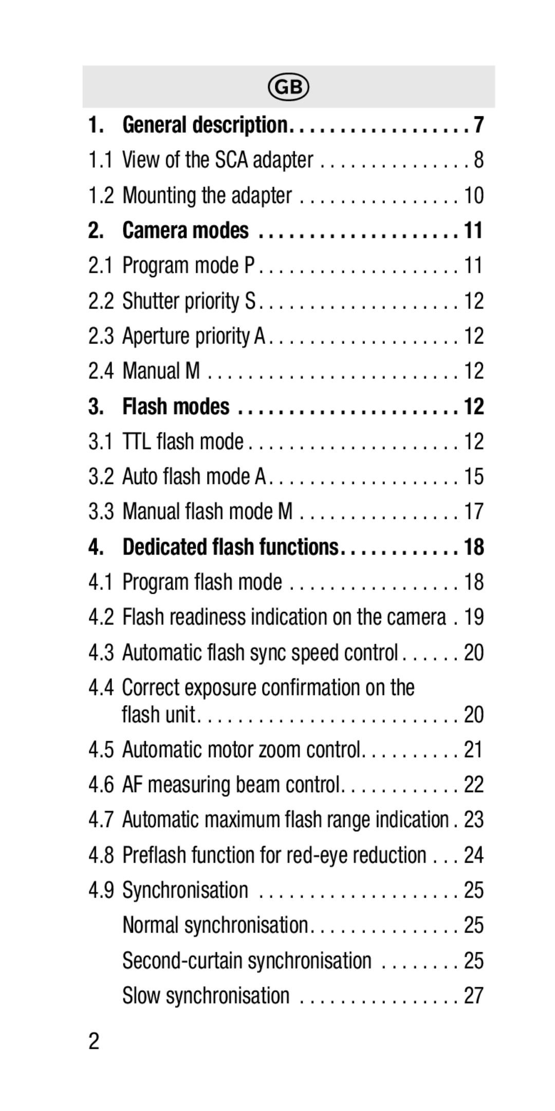 Metz SCA 3202-M manual Correct exposure confirmation on, Dedicated flash functions 