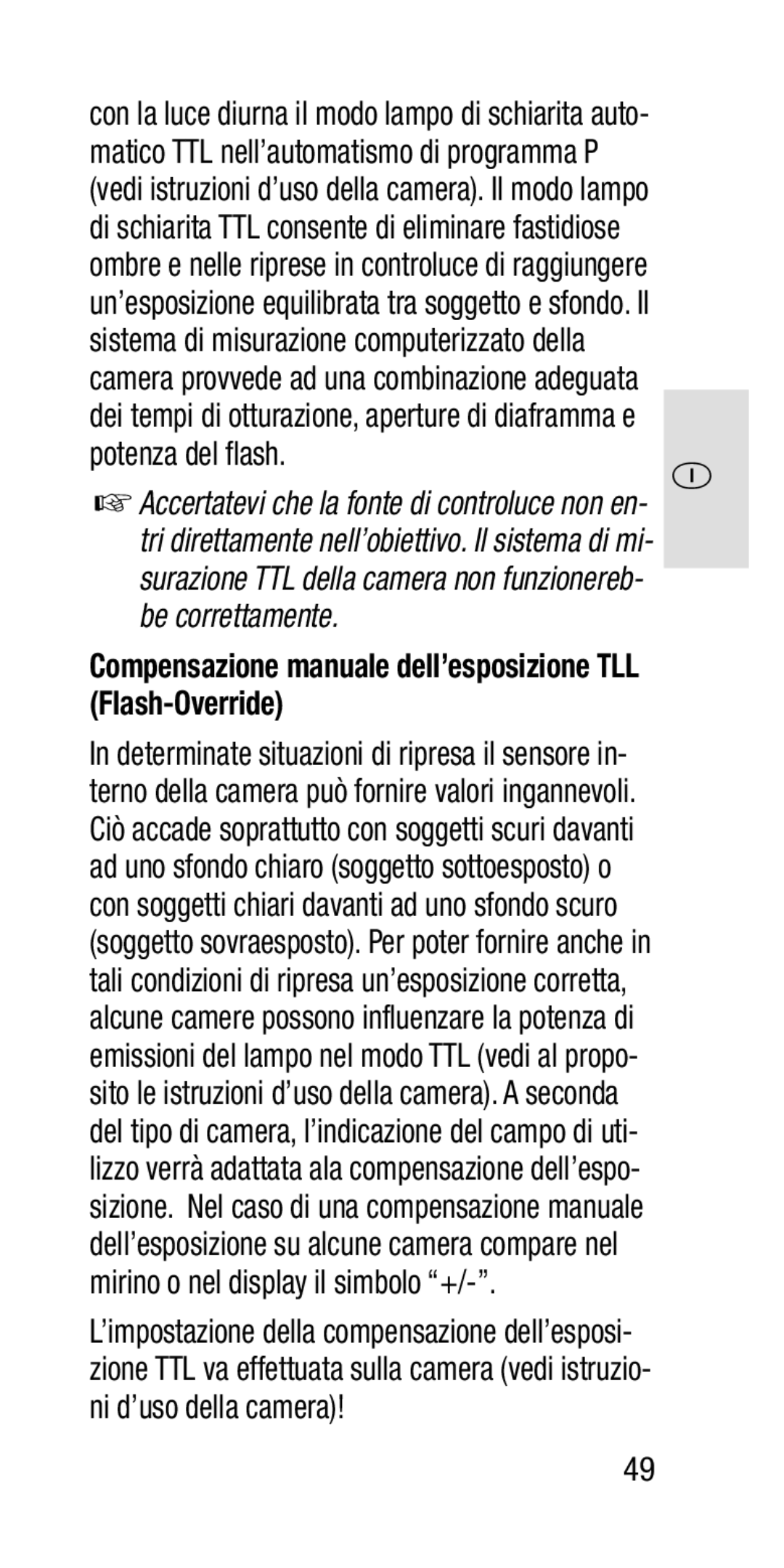 Metz SCA 3202-M Compensazione manuale dell’esposizione TLL Flash-Override 