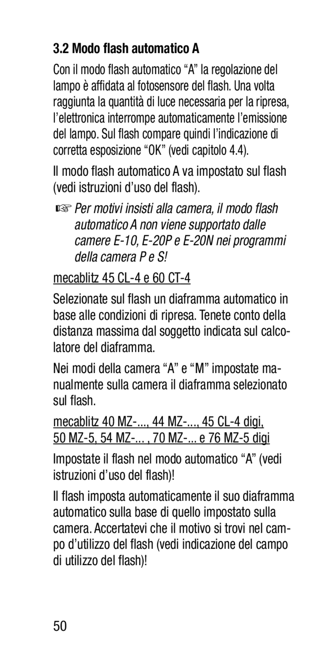 Metz SCA 3202-M manual Modo flash automatico a, Mecablitz 45 CL-4 e 60 CT-4 