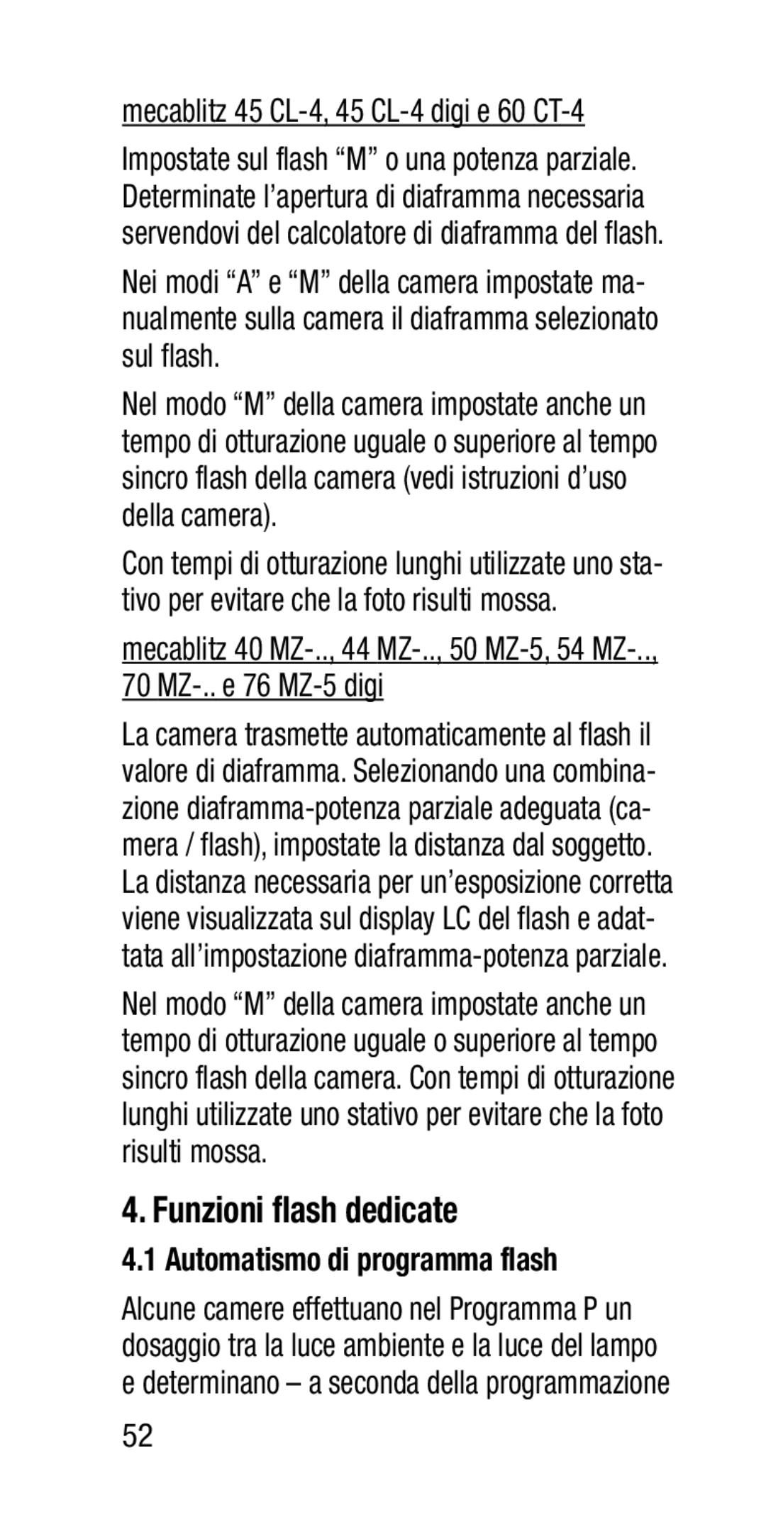 Metz SCA 3202-M manual Funzioni flash dedicate, Mecablitz 45 CL-4, 45 CL-4 digi e 60 CT-4, Automatismo di programma flash 