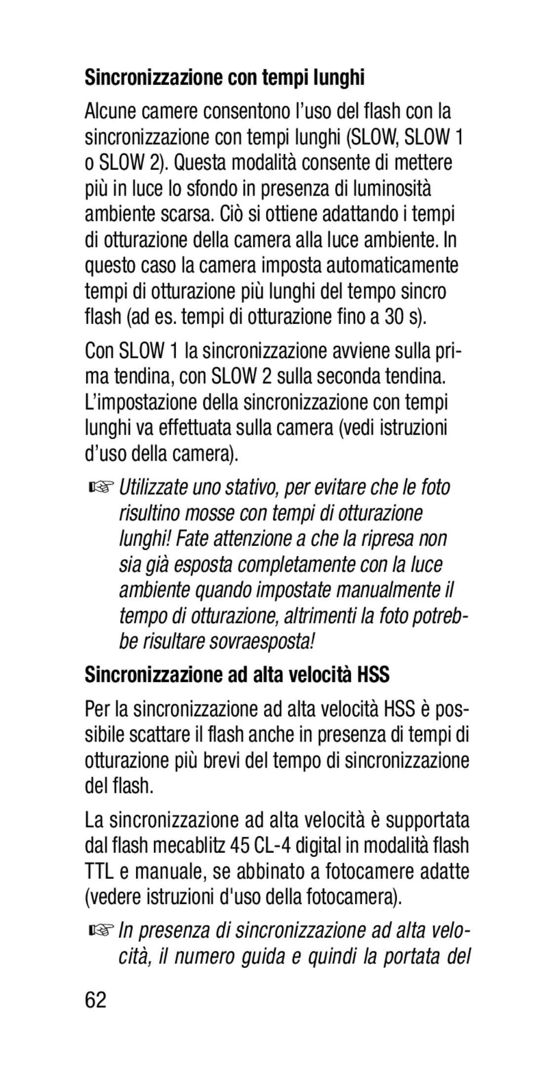 Metz SCA 3202-M manual Sincronizzazione con tempi lunghi, Sincronizzazione ad alta velocità HSS 