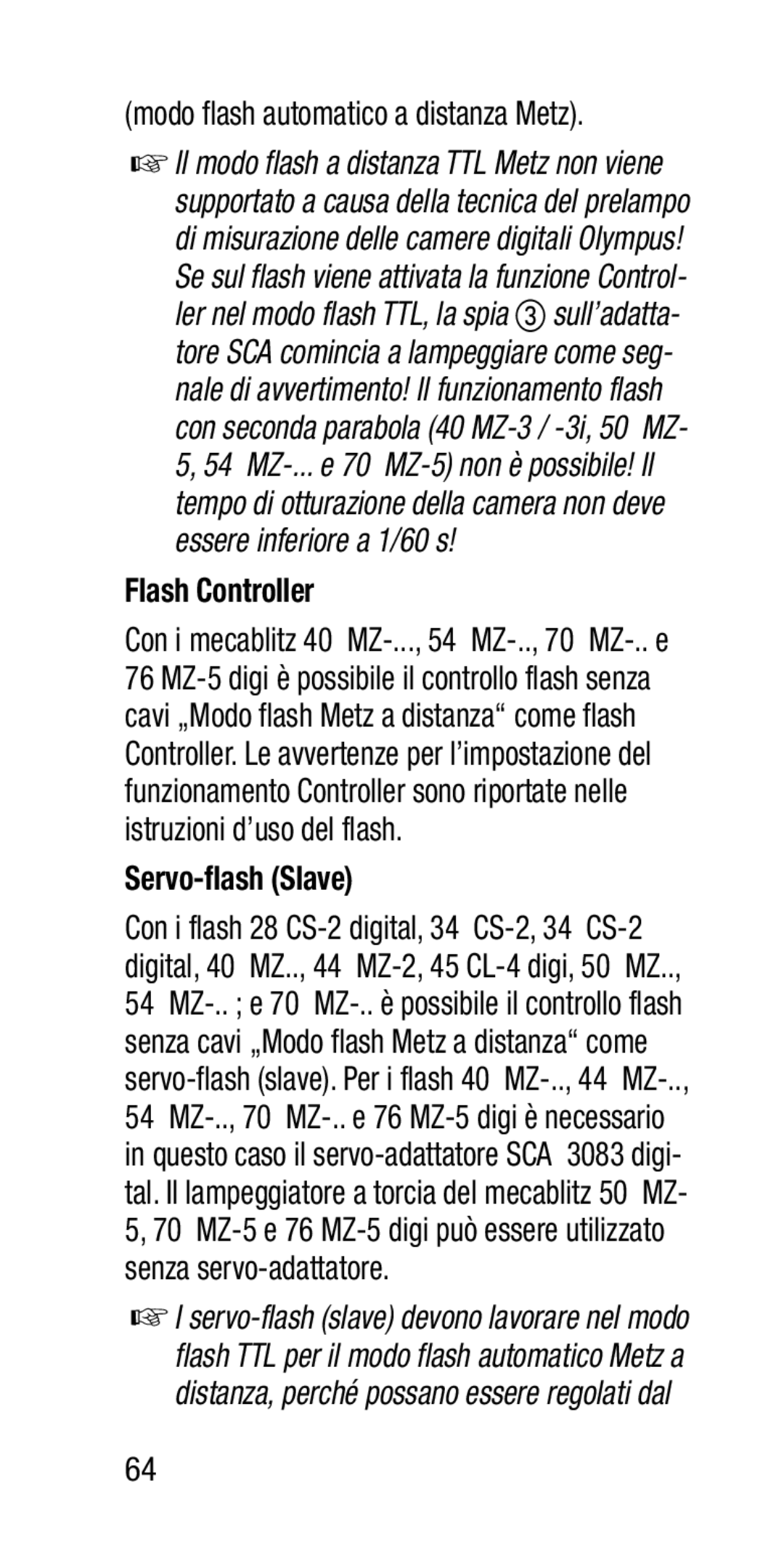 Metz SCA 3202-M manual Modo flash automatico a distanza Metz, Flash Controller, Servo-flash Slave 