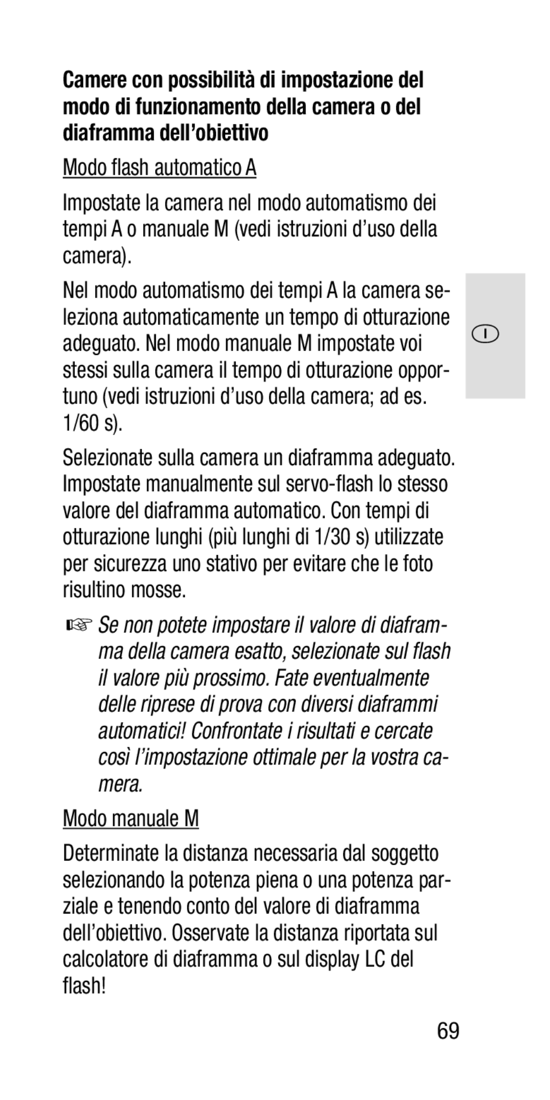 Metz SCA 3202-M 60 s, Modo manuale M 