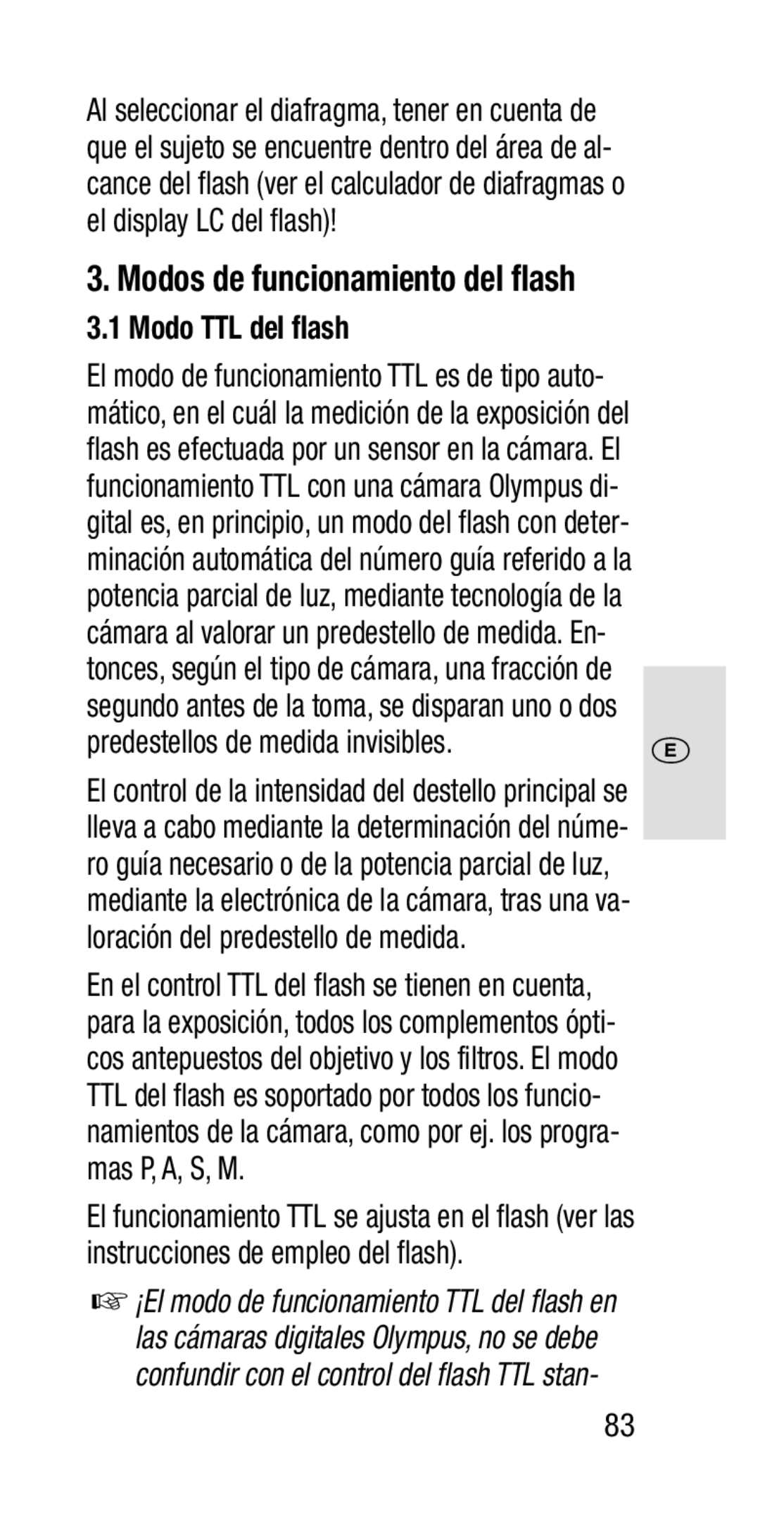 Metz SCA 3202-M Modos de funcionamiento del flash, Modo TTL del flash, Predestellos de medida invisibles, Mas P, A, S, M 