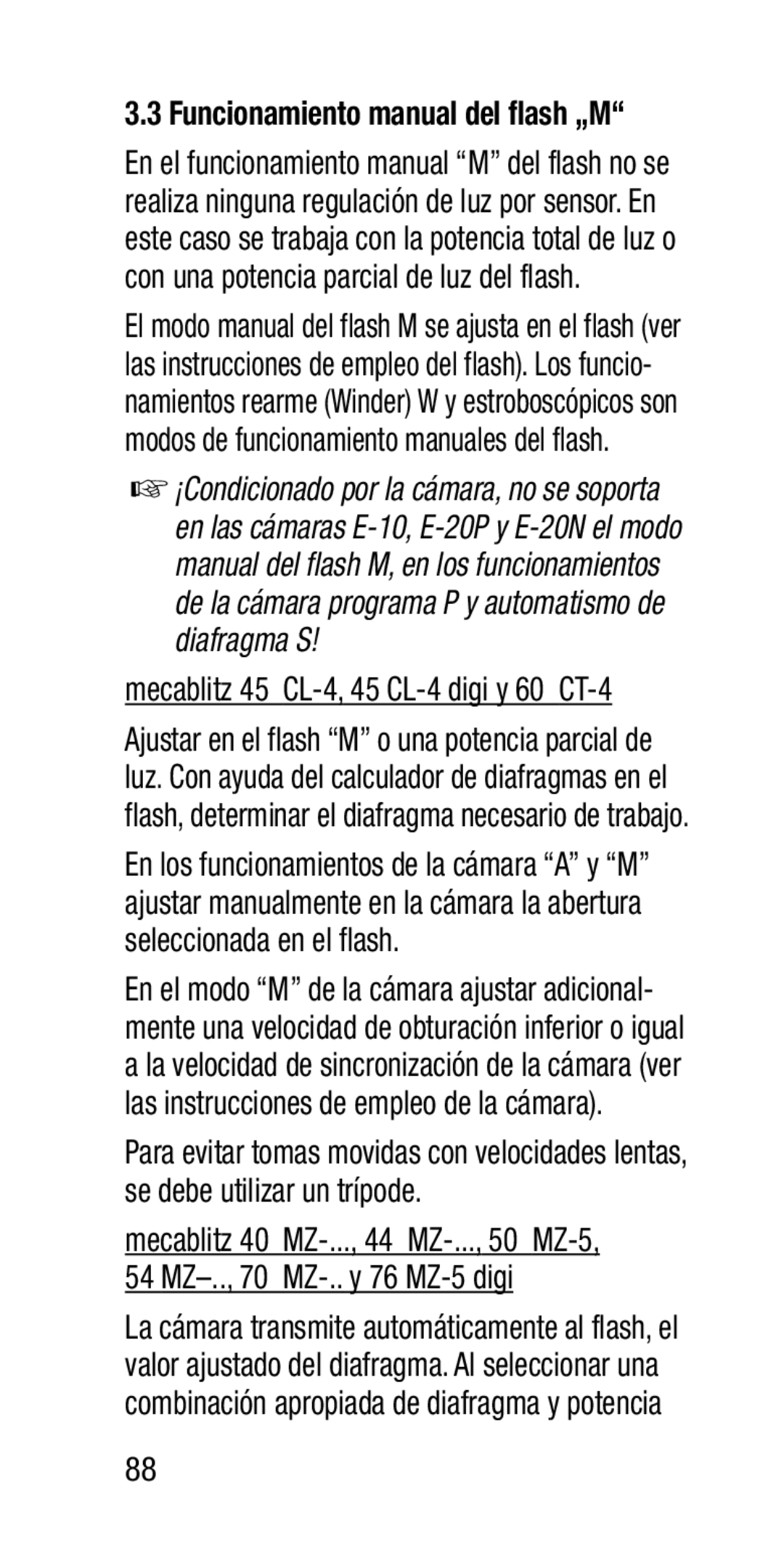 Metz SCA 3202-M Mecablitz 45 CL-4, 45 CL-4 digi y 60 CT-4, Funcionamiento manual del flash „M 