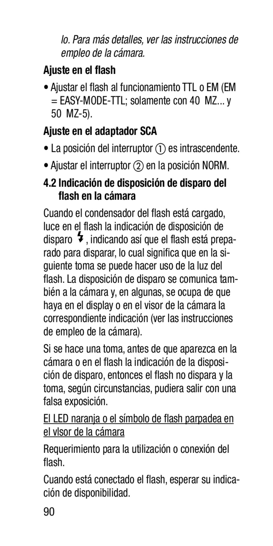 Metz SCA 3202-M Ajuste en el flash, Indicación de disposición de disparo del flash en la cámara, Ajustar el interruptor 