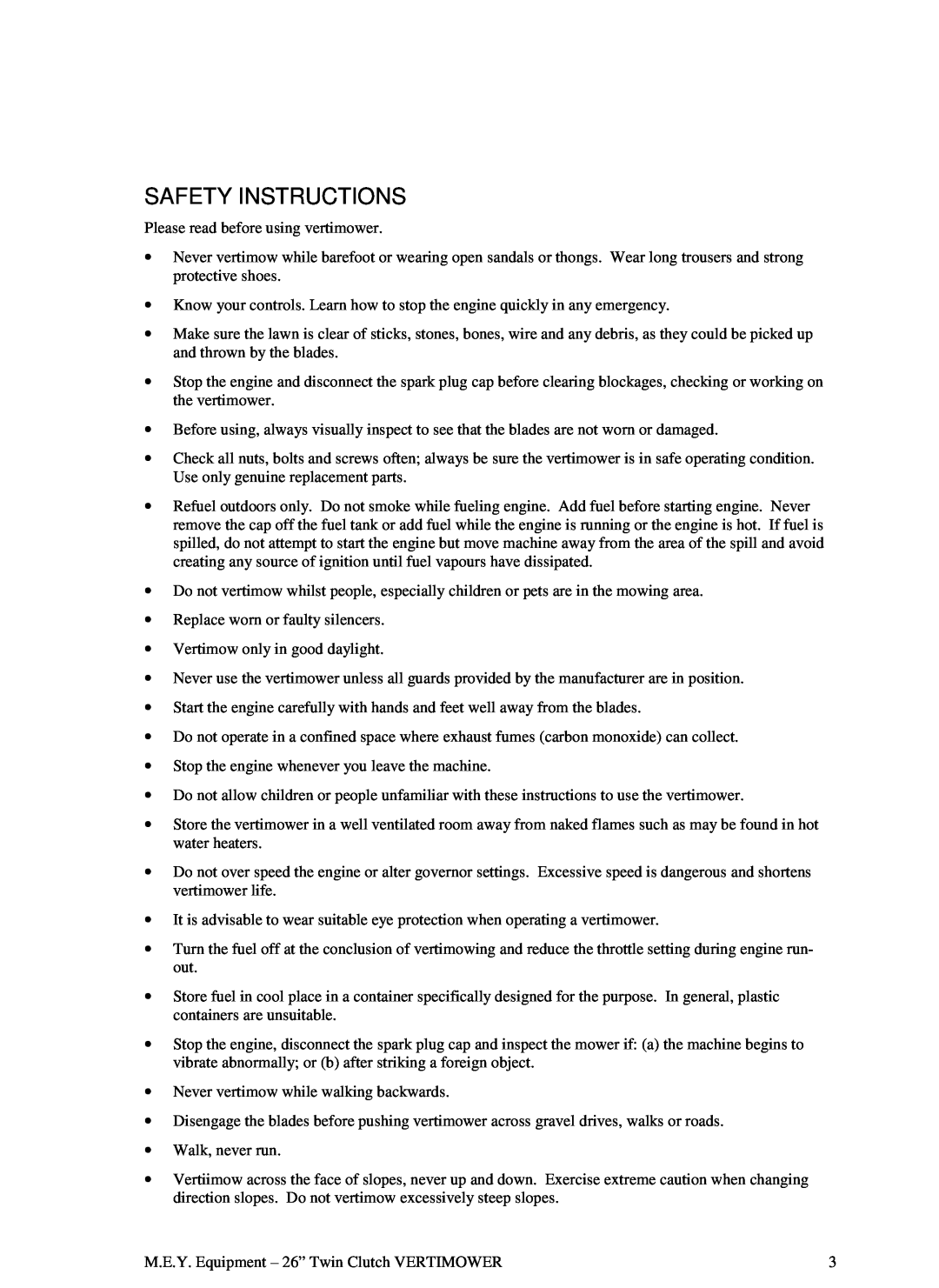 M.E.Y. Equipment 26TCVM owner manual Safety Instructions 