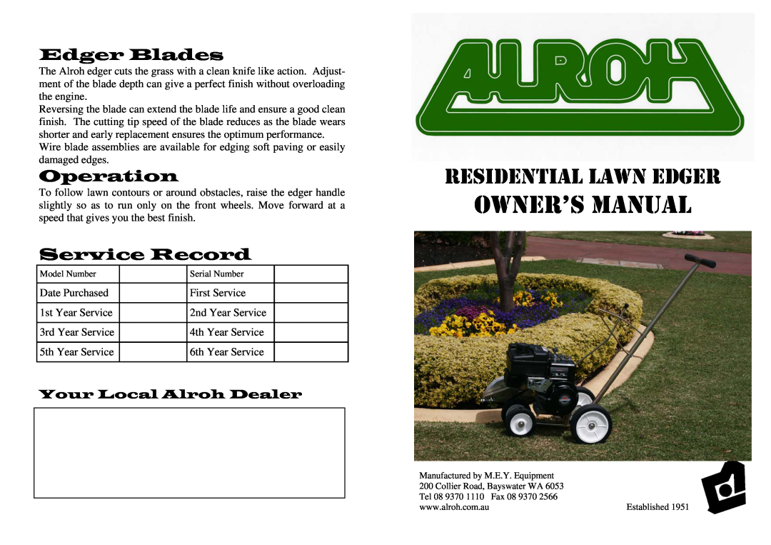 M.E.Y. Equipment ALROH EDGER owner manual Edger Blades, Operation, Service Record, Your Local Alroh Dealer 