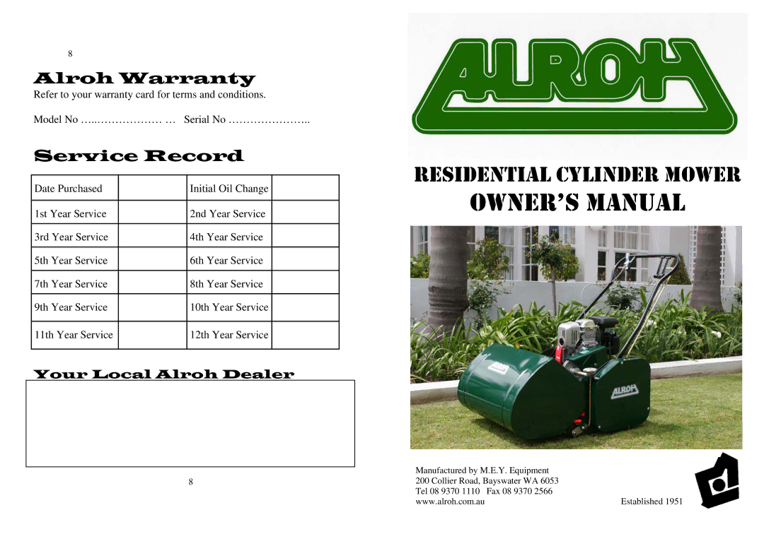 M.E.Y. Equipment Residential Cylinder Mower owner manual Alroh Warranty, Service Record 