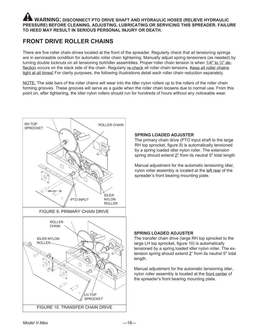 Meyer 3954, 2636, 3245 manual Front Drive Roller Chains, Spring Loaded Adjuster 