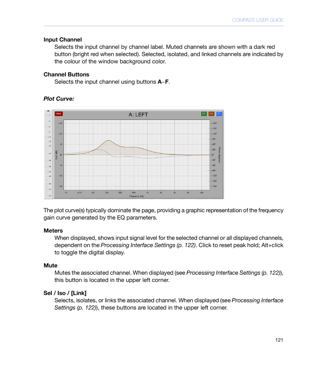 Meyer Sound galileo 616 operating instructions Input Channel, Channel Buttons, Plot Curve, Sel / Iso / Link 