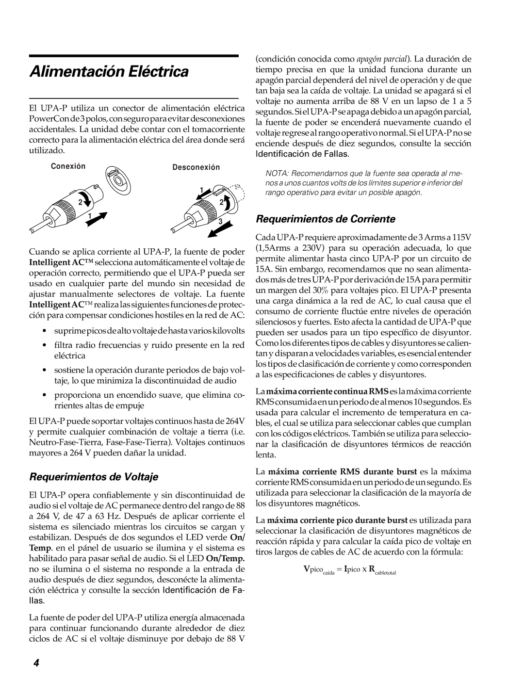 Meyer Sound UPA-1p manual Alimentación Eléctrica, Requerimientos de Voltaje, Requerimientos de Corriente 