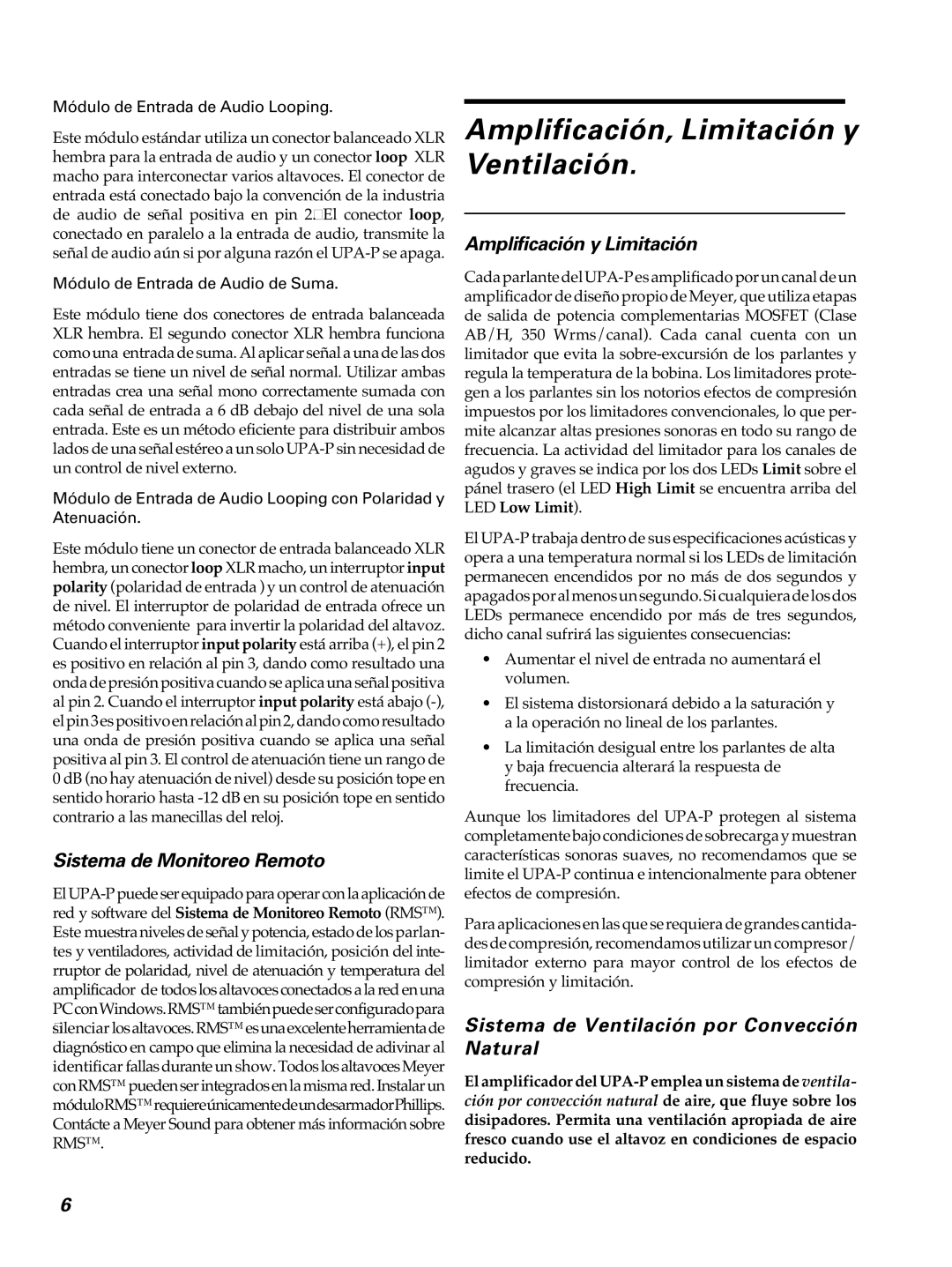 Meyer Sound UPA-1p manual Amplificación, Limitación y Ventilación, Sistema de Monitoreo Remoto, Amplificación y Limitación 