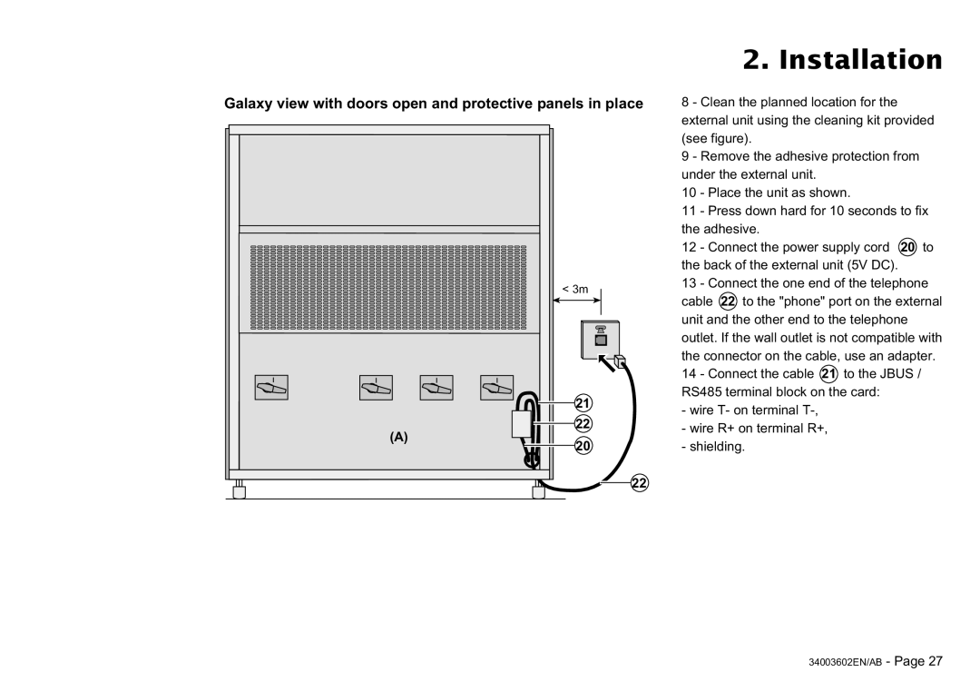 MGE UPS Systems 100 installation manual Galaxy view with doors open and protective panels in place 