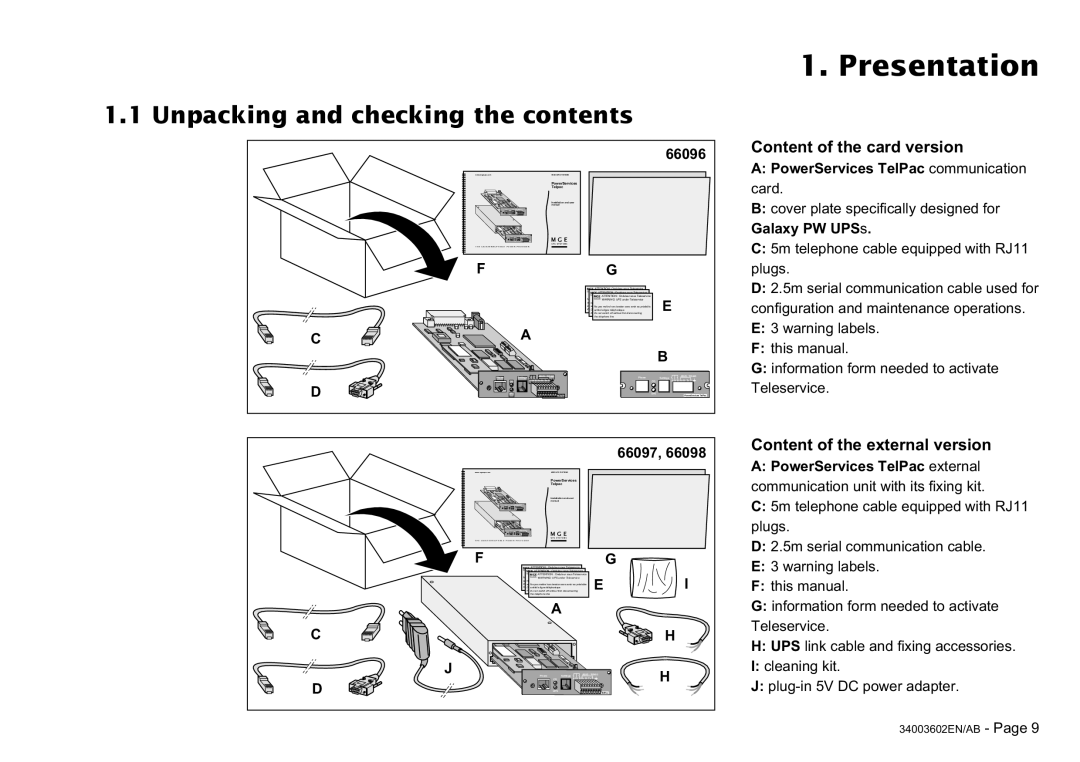 MGE UPS Systems 100 installation manual Presentation, Unpacking and checking the contents 