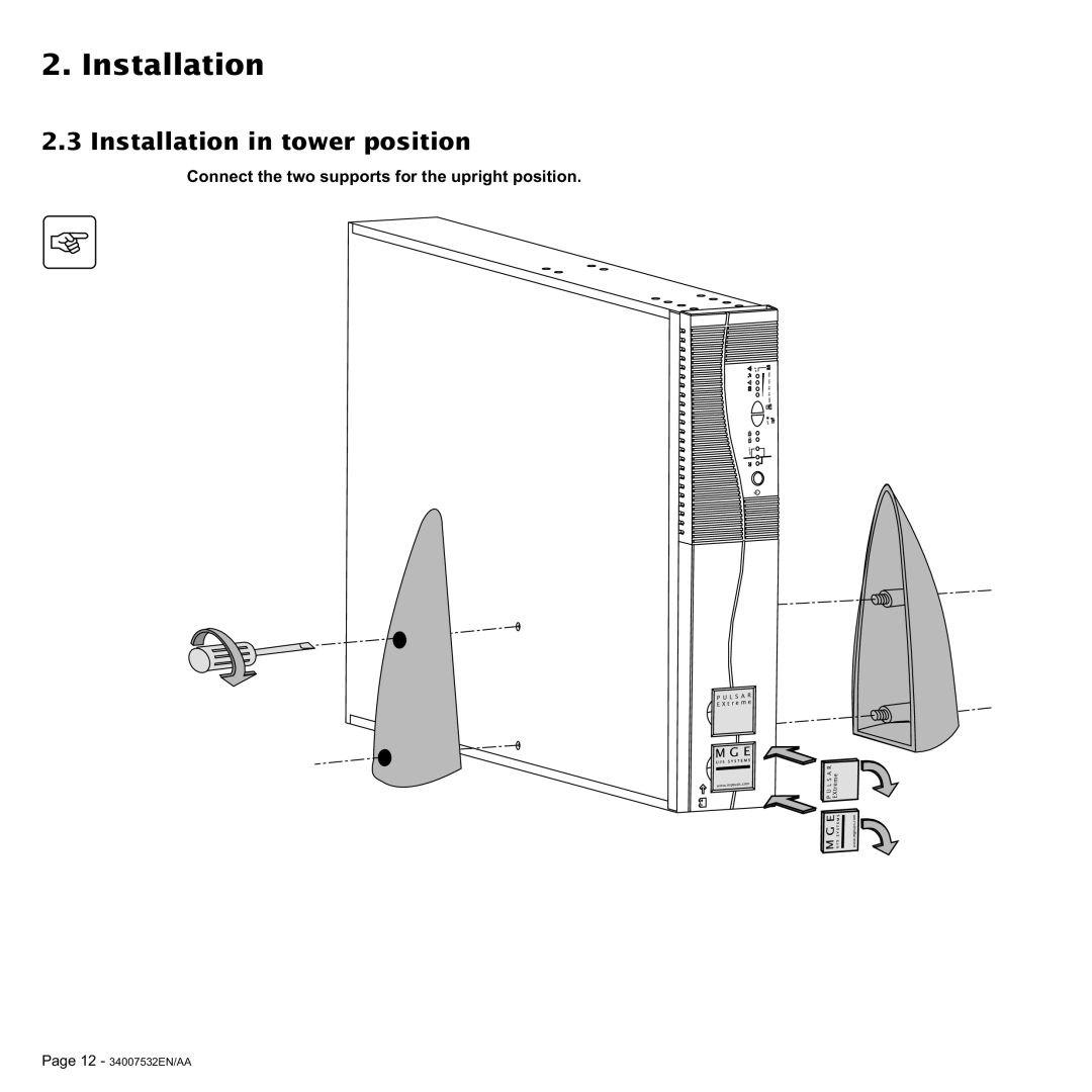 MGE UPS Systems 2200C, 3200C user manual Installation in tower position, Connect the two supports for the upright position 