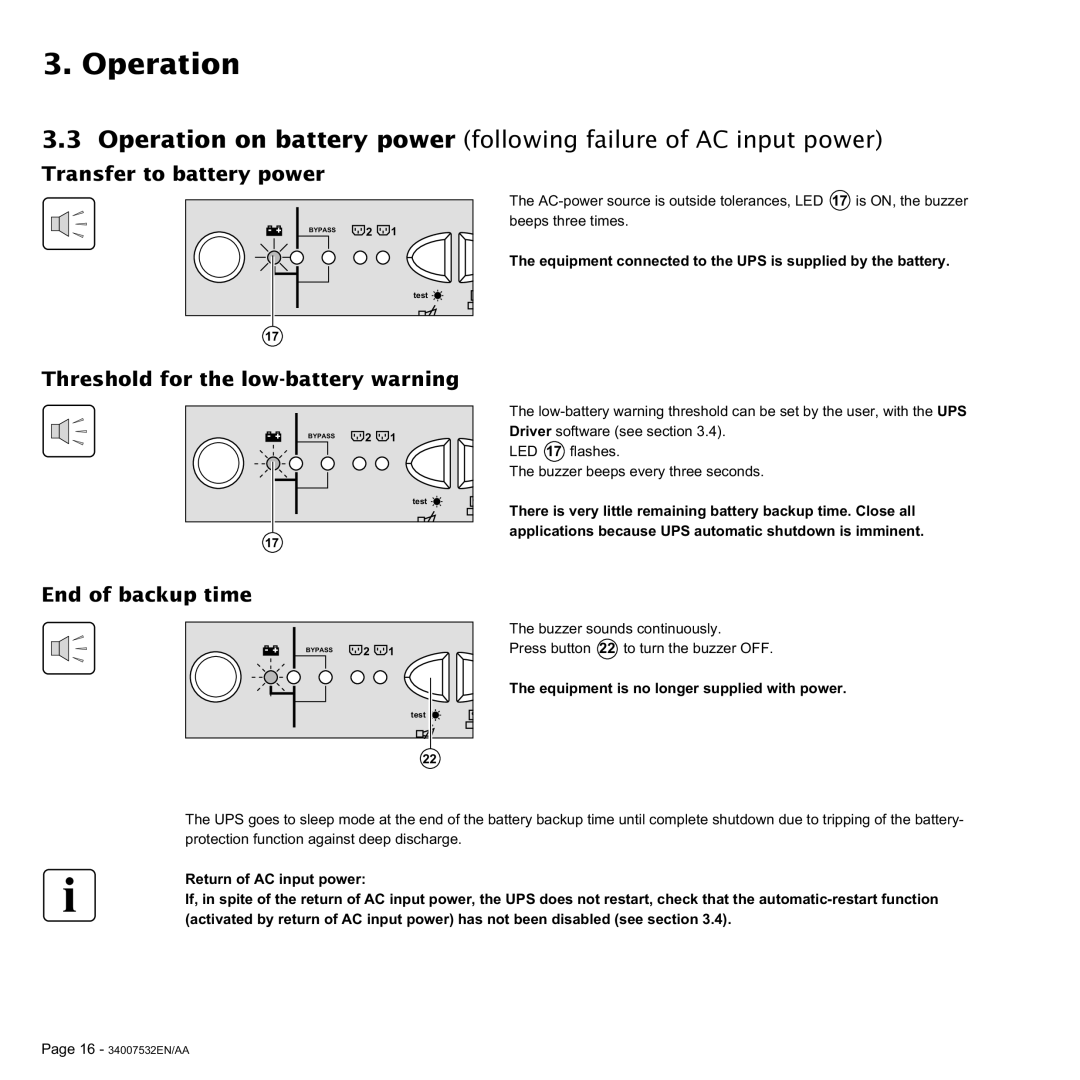 MGE UPS Systems 2200C, 3200C Transfer to battery power, Threshold for the low-battery warning, End of backup time 