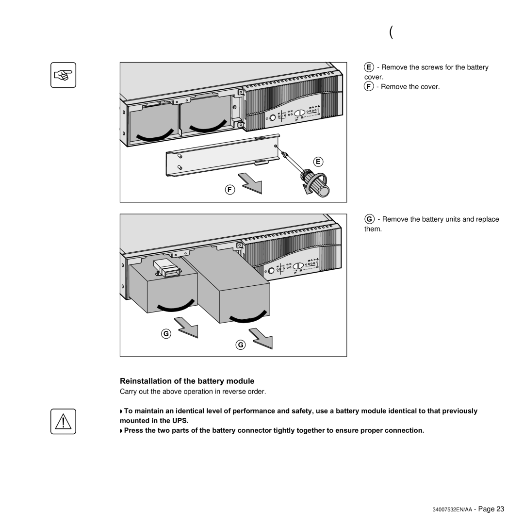 MGE UPS Systems 3200C, 2200C user manual Reinstallation of the battery module 