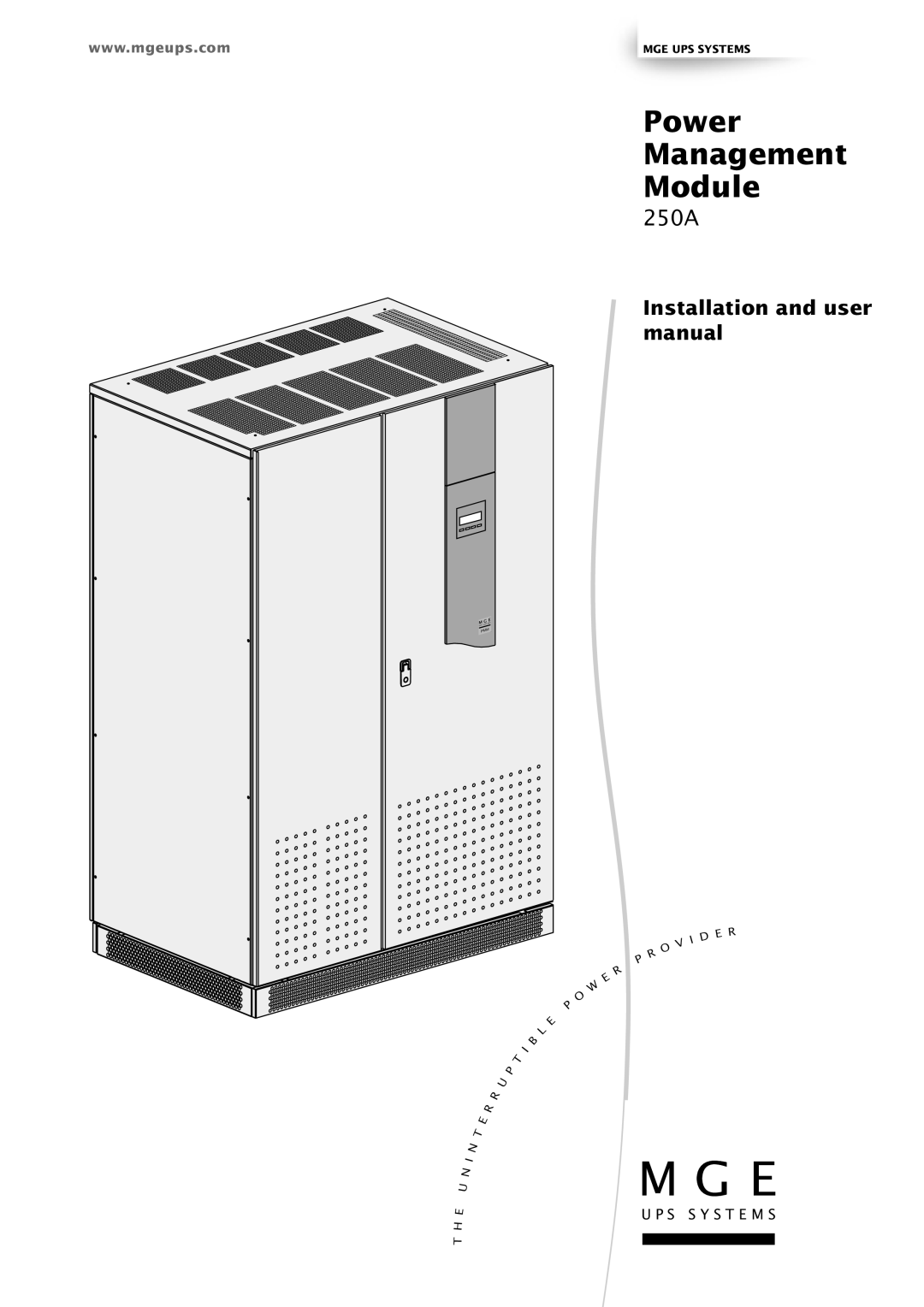 MGE UPS Systems 250A user manual Power Management Module 