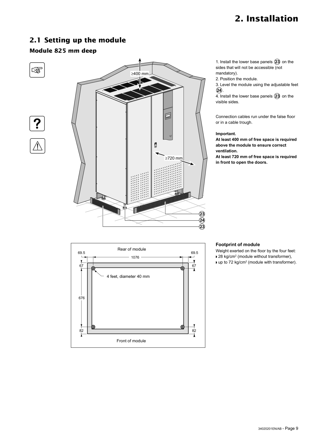 MGE UPS Systems 250A user manual Installation, Setting up the module, Module 825 mm deep, Footprint of module 