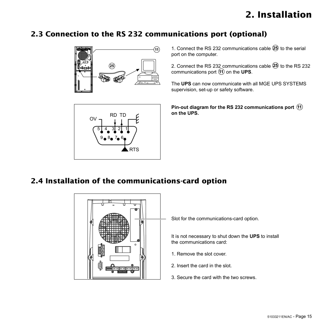 MGE UPS Systems 2000 Connection to the RS 232 communications port optional, Installation of the communications-card option 