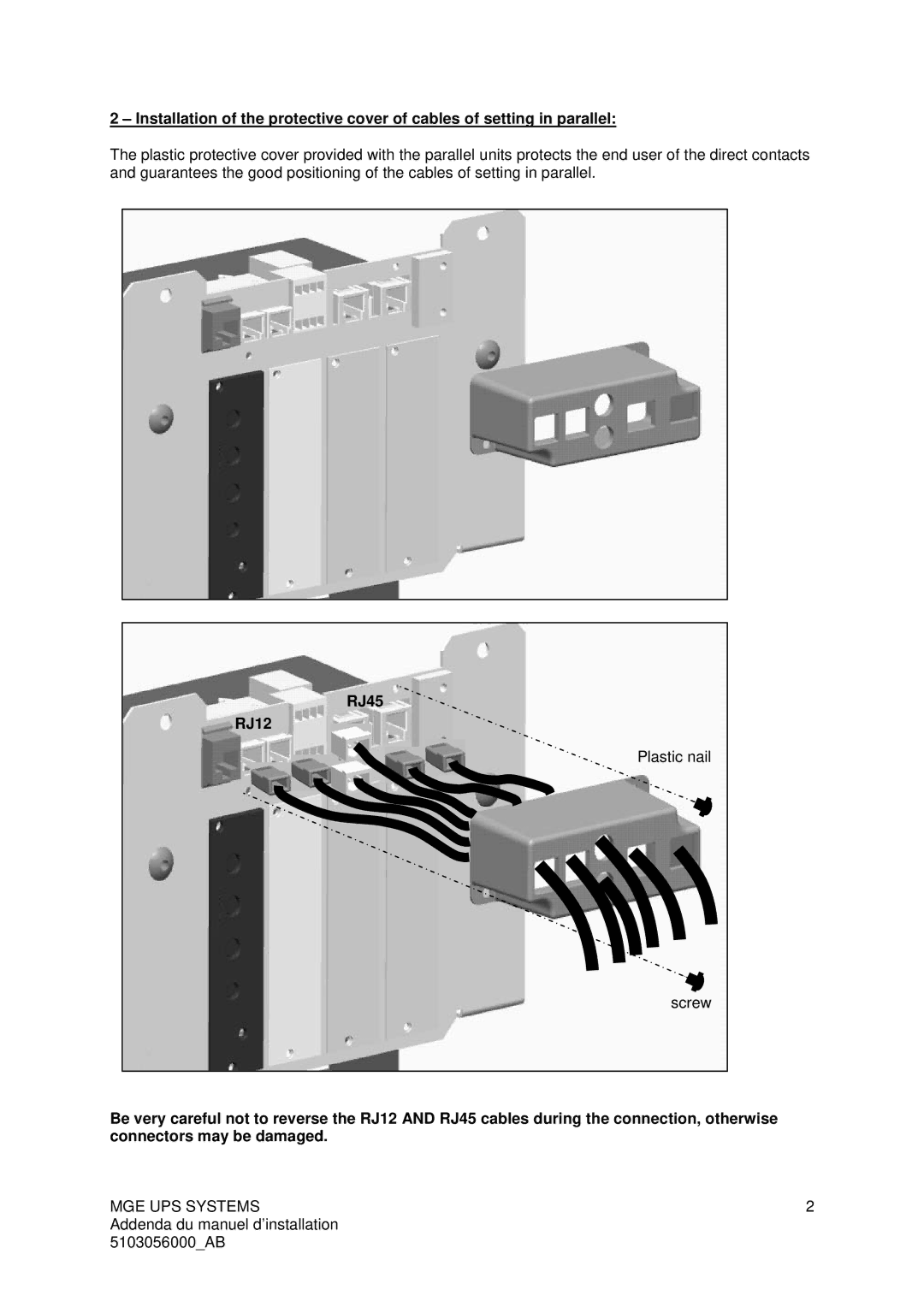 MGE UPS Systems 3000 user manual RJ45, RJ12, Plastic nail, Screw 