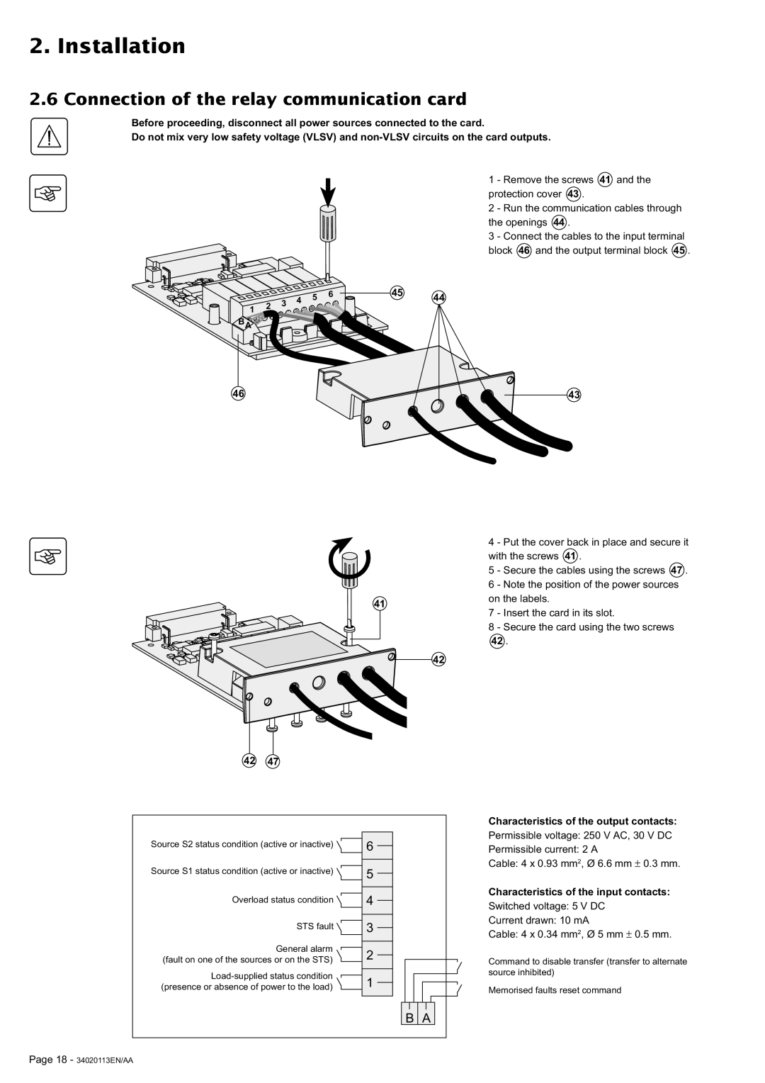 MGE UPS Systems 30A user manual Connection of the relay communication card, Characteristics of the output contacts 