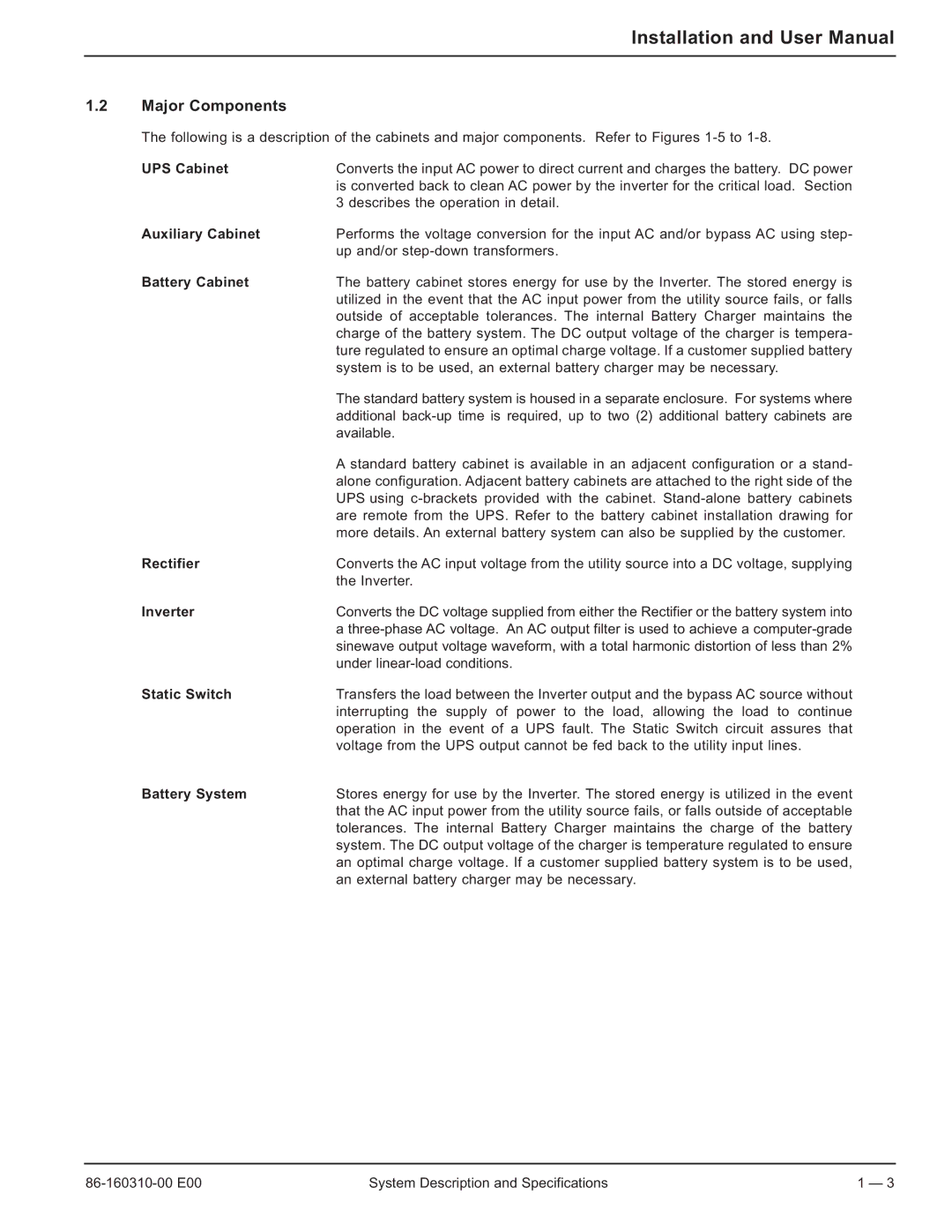 MGE UPS Systems 40-150kVA user manual Major Components 