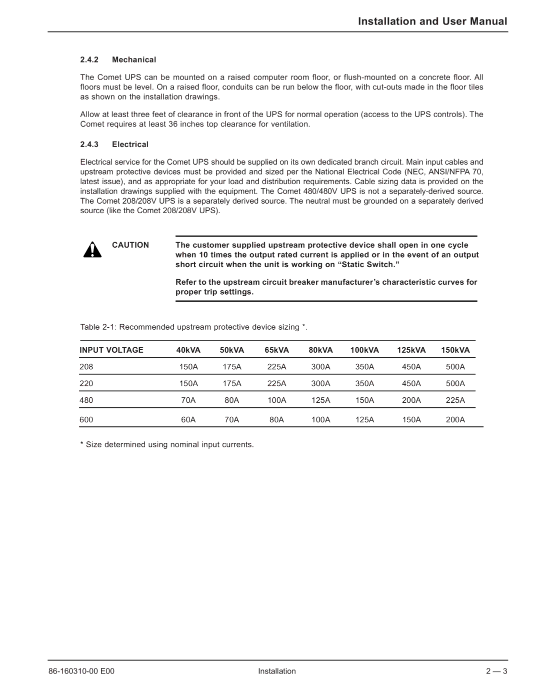 MGE UPS Systems 40-150kVA user manual Mechanical, Electrical, Short circuit when the unit is working on Static Switch 