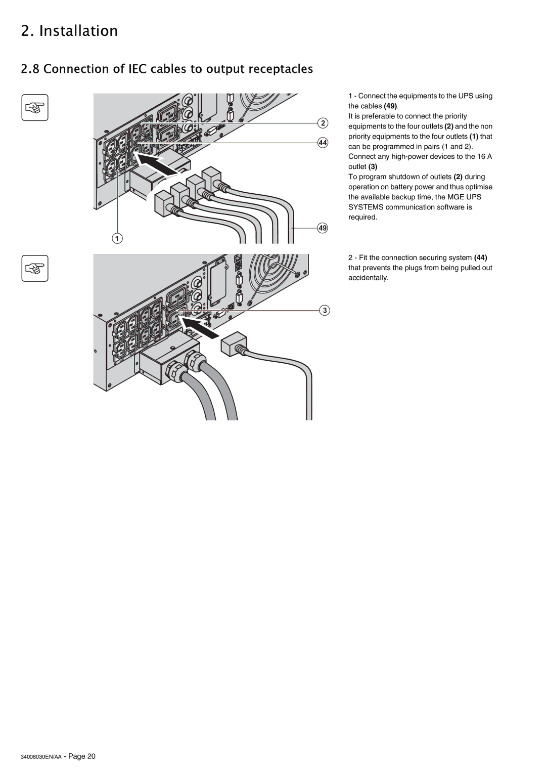 MGE UPS Systems 4000 RT user manual Connection of IEC cables to output receptacles 