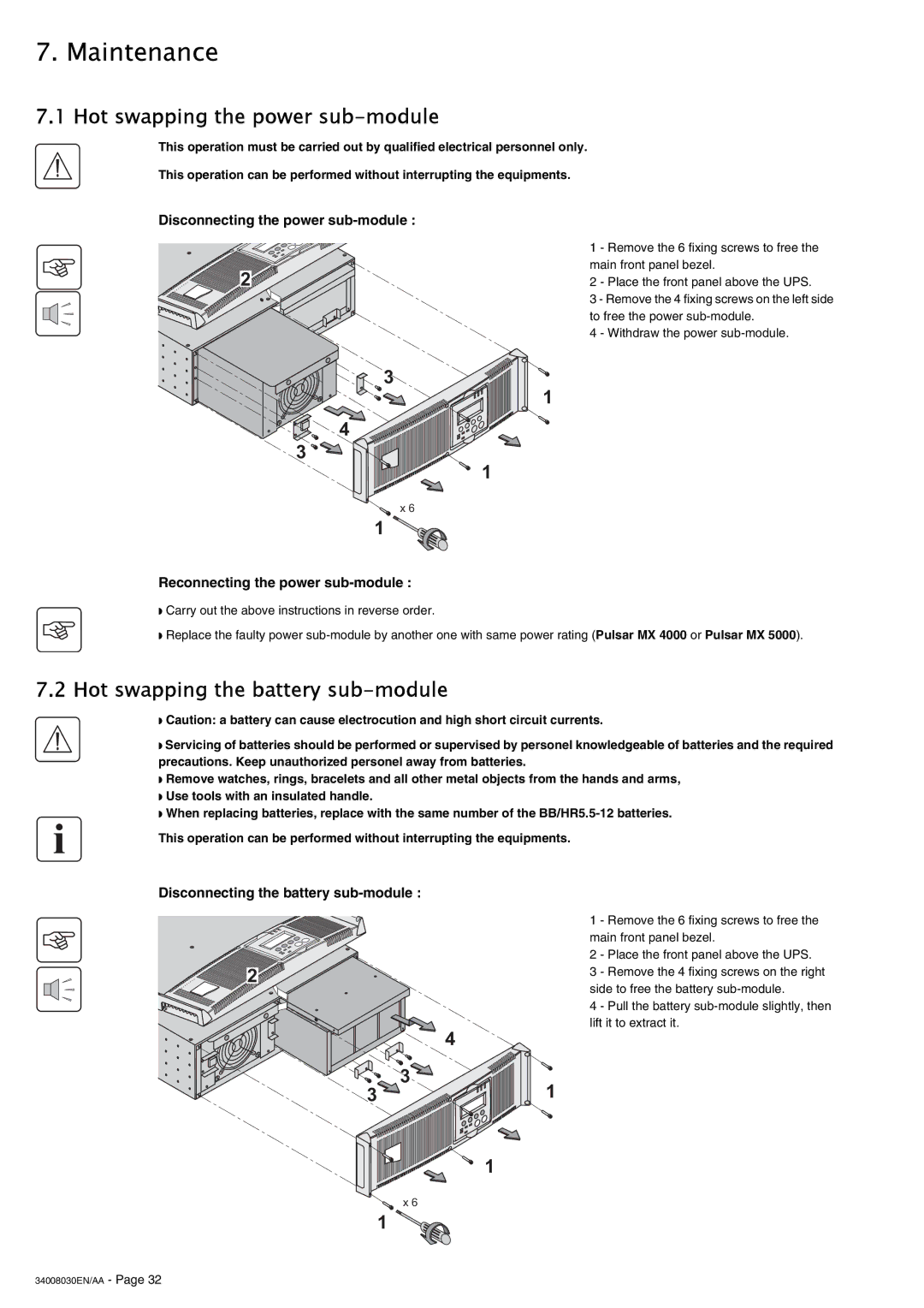 MGE UPS Systems 4000 RT user manual Maintenance, Hot swapping the power sub-module, Hot swapping the battery sub-module 