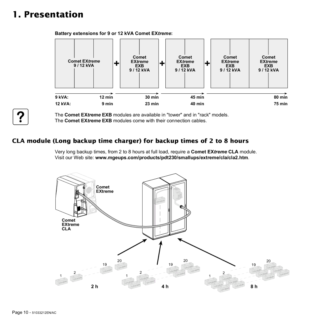 MGE UPS Systems 9 kVA, 4.5 kVA, 6 kVA user manual Battery extensions for 9 or 12 kVA Comet EXtreme, Cla 