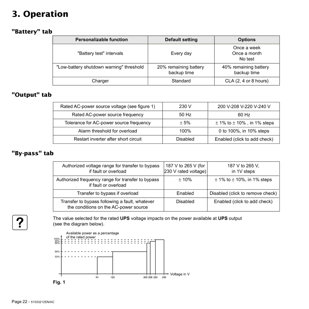 MGE UPS Systems 9 kVA, 4.5 kVA, 6 kVA Battery tab, Output tab, By-pass tab, Personalizable function Default setting Options 