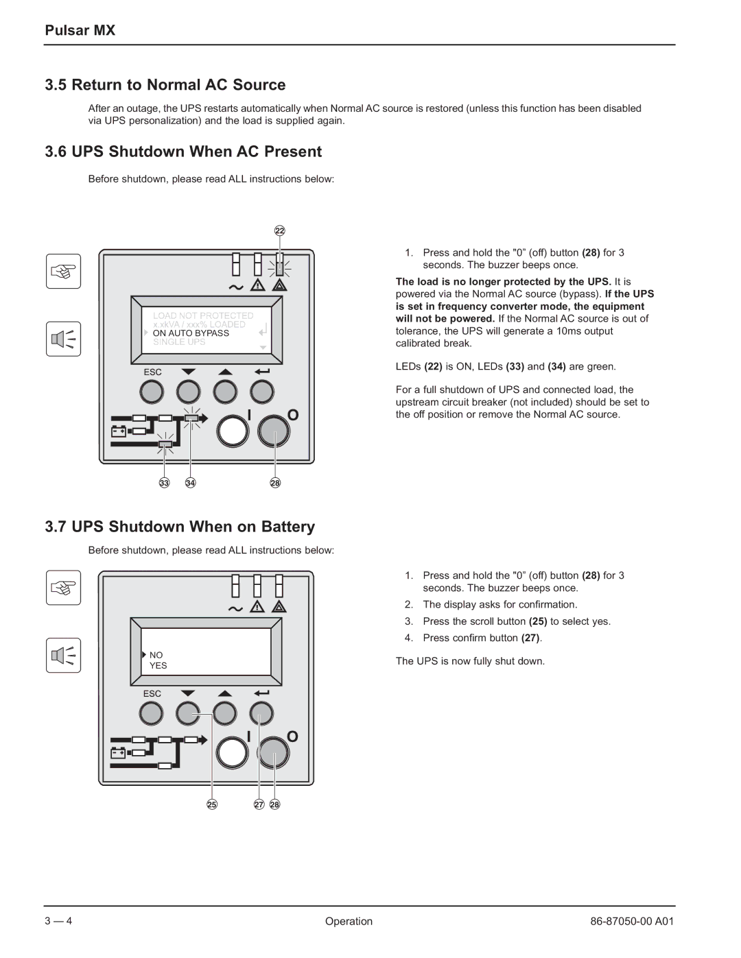 MGE UPS Systems 5000 RT user manual Return to Normal AC Source, UPS Shutdown When AC Present, UPS Shutdown When on Battery 